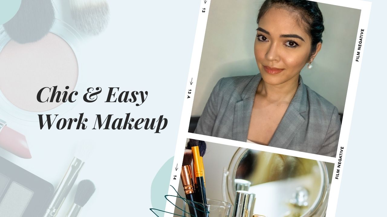 How to Do a Classic Everyday Work Makeup (Lookbook + Tips)